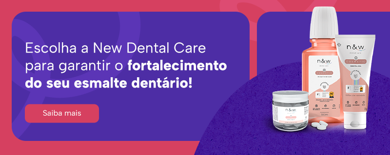 Escolha a New Dental Care para garantir o fortalecimento do seu esmalte dentário!
Saiba mais
