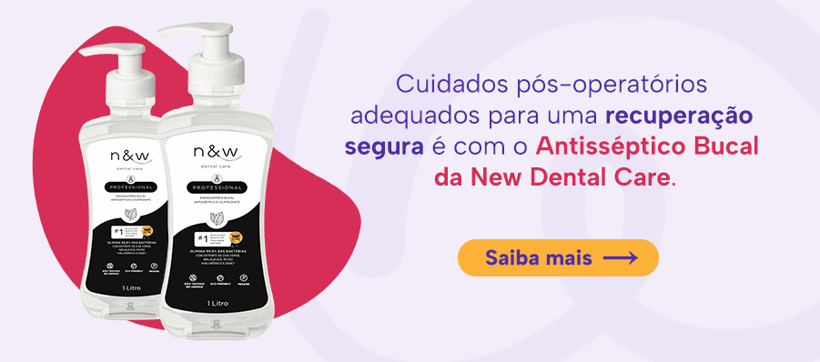 Cuidados pós-operatórios adequados para uma recuperação segura é com o Antisséptico Bucal da New Dental Care.
Saiba mais
