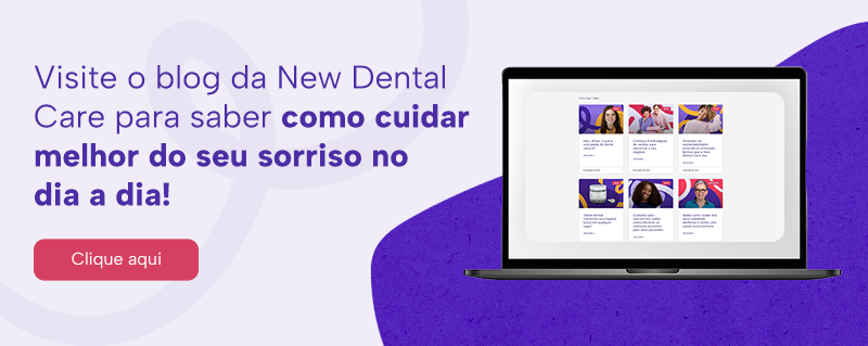 Visite o blog da New Dental Care para saber como cuidar melhor do seu sorriso no dia a dia!
Clique aqui
