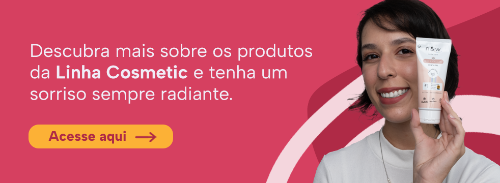 Descubra mais sobre os produtos da Linha Cosmetic e tenha um sorriso sempre radiante. Acesse aqui
