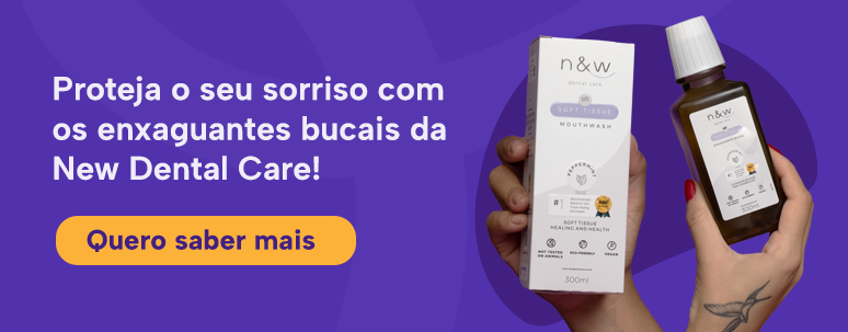 Proteja o seu sorriso com os enxaguantes bucais da New Dental Care!