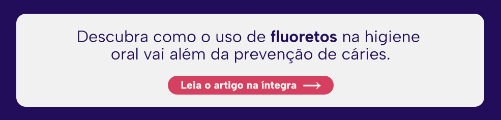 Descubra como o uso de fluoretos na higiene oral vai além da prevenção de cáries.