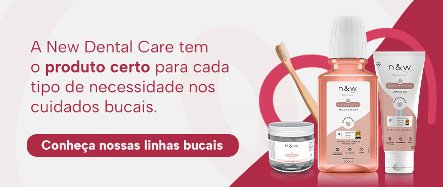 A New Dental Care tem o produto certo para cada tipo de necessidade nos cuidados bucais.

Conheça nossas linhas bucais