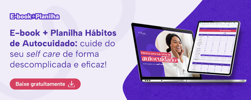 E-book + Planilha Hábitos de Autocuidado: cuide do seu self care de forma descomplicada e eficaz!
Baixe gratuitamente
